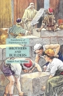 Brothers and Builders: Foundations of Freemasonry Series Cover Image
