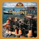 Maine By Christine Webster, Melissa N. Matusevich (Consultant), Melissa M. Orth (Consultant) Cover Image
