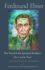 The Word and the Spiritual Realities (the I and the Thou): Pneumatological Fragments Cover Image