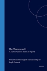 The Thames and I: A Memoir of Two Years at Oxford By Naruhito Cover Image