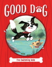 The Swimming Hole: #5 (Good Dog) Cover Image