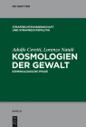 Kosmologien der Gewalt (Strafrechtswissenschaft Und Strafrechtspolitik #25) Cover Image