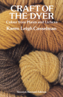 Craft of the Dyer: Colour from Plants and Lichens Cover Image