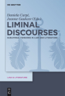 Liminal Discourses: Subliminal Tensions in Law and Literature (Law & Literature #6) Cover Image