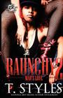 Raunchy 2: Mad's Love (The Cartel Publications Presents) Cover Image