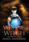 The Wrong Witch Complete Series Cover Image