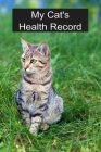 My Cat's Health Records By Bethany Book Co Cover Image