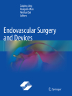 Endovascular Surgery and Devices Cover Image