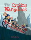 The Cycling Wangdoos By Kelly Pulley Cover Image