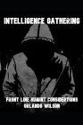 Intelligence Gathering: Front Line HUMINT Considerations Cover Image