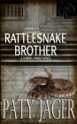 Rattlesnake Brother: Gabriel Hawke Novel Cover Image