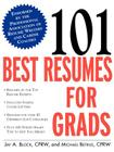 101 Best Resumes for Grads By Jay a. Block, Michael Betrus Cover Image