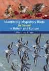 Identifying Migratory Birds by Sound in Britain and Europe Cover Image