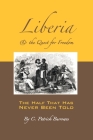 Liberia & the Quest for Freedom Cover Image