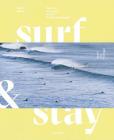 Surf & Stay By Veerle Helsen Cover Image