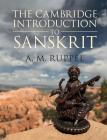 The Cambridge Introduction to Sanskrit Cover Image