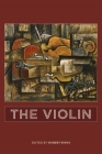 The Violin (Eastman Studies in Music #135) Cover Image