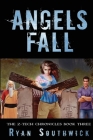 Angels Fall By Ryan Southwick Cover Image