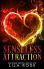 Senseless Attraction Cover Image