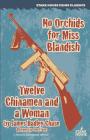 No Orchids for Miss Blandish / Twelve Chinamen and a Woman By James Hadley Chase, John Fraser (Introduction by) Cover Image