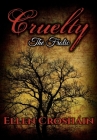 Cruelty: The Frolic By Ellen Crosháin Cover Image