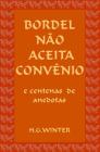 Bordel Não Aceita Convênio: Portuguese Edition Cover Image