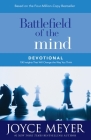 Battlefield of the Mind Devotional: 100 Insights That Will Change the Way You Think By Joyce Meyer Cover Image