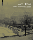 Joze Plečnik. Für Eine Humanistische Architektur By Tomás Valena Cover Image