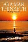 As A Man Thinketh (James Allen) By James Allen Cover Image