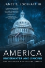 America: Underwater and Sinking By III Lockhart, James B. Cover Image