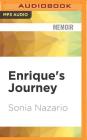 Enrique's Journey By Sonia Nazario, Catherine Byers (Read by) Cover Image
