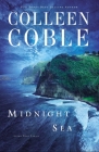 Midnight Sea (Aloha Reef #4) By Colleen Coble Cover Image