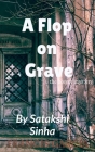 A Flop on Grave Cover Image