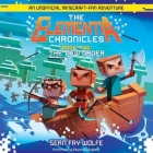 The Elementia Chronicles #2: The New Order: An Unofficial Minecraft-Fan Adventure Cover Image