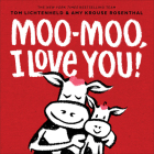 Moo-Moo, I Love You! Cover Image
