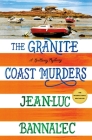 The Granite Coast Murders: A Brittany Mystery (Brittany Mystery Series #6) By Jean-Luc Bannalec Cover Image