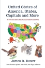 United States of America, States, Capitals and More By James R. Bower Cover Image