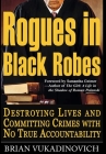 Rogues in Black Robes By Brian Vukadinovich Cover Image