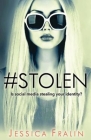 Stolen: Is Social Media Stealing Your Identity? By Jessica Fralin Cover Image