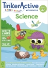 TinkerActive Early Skills Science Workbook Ages 4+ (TinkerActive Workbooks) By Megan Hewes Butler, Katie Kear (Illustrator) Cover Image