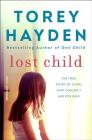 Lost Child: The True Story of a Girl Who Couldn't Ask for Help Cover Image