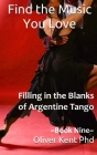 Find the Music You Love: Filling in the Blanks of Argentine Tango Cover Image