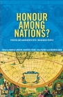 Honour Among Nations?: Treaties and Agreements with Indigenous People By Marcia Langton, Lisa Palmer (Editor), Maureen Tehan (Editor), Kathryn Shain (Editor) Cover Image