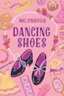 Dancing Shoes (The Shoe Books) By Noel Streatfeild Cover Image