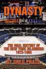 Dynasty: The Oral History of the New York Islanders, 1972-1984 Cover Image