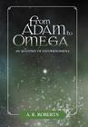 From Adam to Omega: An Anatomy of UFO Phenomena Cover Image
