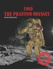 1969, the Phantom Odyssey By Hugo Peronnet (Translator), John Brown (Translator), Nicolas Wetterwald Cover Image