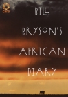 Bill Bryson's African Diary Cover Image
