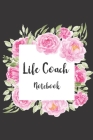 Life Coach Notebook: life coaching session note taking log book By Planengine Designs Cover Image