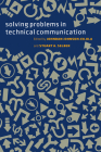 Solving Problems in Technical Communication By Johndan Johnson-Eilola (Editor), Stuart A. Selber (Editor) Cover Image